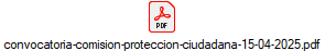 convocatoria-comision-proteccion-ciudadana-15-04-2025.pdf