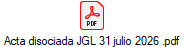 Acta disociada JGL 31 julio 2026 .pdf