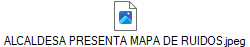 ALCALDESA PRESENTA MAPA DE RUIDOS.jpeg