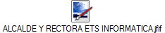 ALCALDE Y RECTORA ETS INFORMATICA.jfif