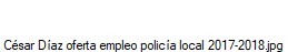 C�sar D�az oferta empleo polic�a local 2017-2018.jpg