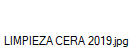 LIMPIEZA CERA 2019.jpg