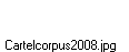Cartelcorpus2008.jpg
