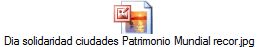 Dia solidaridad ciudades Patrimonio Mundial recor.jpg