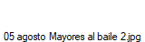 05 agosto Mayores al baile 2.jpg