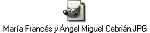 Mara Francs y ngel Miguel Cebrin.JPG