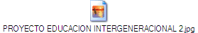 PROYECTO EDUCACION INTERGENERACIONAL 2.jpg
