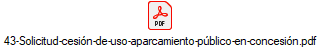 43-Solicitud-cesin-de-uso-aparcamiento-pblico-en-concesin.pdf