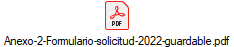 Anexo-2-Formulario-solicitud-2022-guardable.pdf