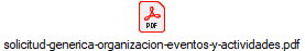 solicitud-generica-organizacion-eventos-y-actividades.pdf