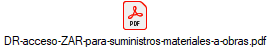 DR-acceso-ZAR-para-suministros-materiales-a-obras.pdf