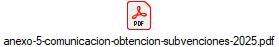 anexo-5-comunicacion-obtencion-subvenciones-2025.pdf