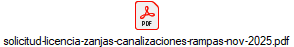 solicitud-licencia-zanjas-canalizaciones-rampas-nov-2025.pdf