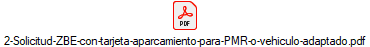2-Solicitud-ZBE-con-tarjeta-aparcamiento-para-PMR-o-vehiculo-adaptado.pdf