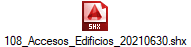 108_Accesos_Edificios_20210630.shx