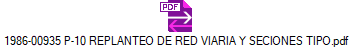 1986-00935 P-10 REPLANTEO DE RED VIARIA Y SECIONES TIPO.pdf