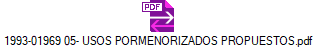 1993-01969 05- USOS PORMENORIZADOS PROPUESTOS.pdf