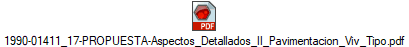 1990-01411_17-PROPUESTA-Aspectos_Detallados_II_Pavimentacion_Viv_Tipo.pdf
