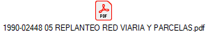 1990-02448 05 REPLANTEO RED VIARIA Y PARCELAS.pdf