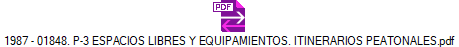 1987 - 01848. P-3 ESPACIOS LIBRES Y EQUIPAMIENTOS. ITINERARIOS PEATONALES.pdf