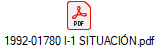 1992-01780 I-1 SITUACI�N.pdf