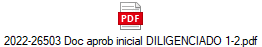 2022-26503 Doc aprob inicial DILIGENCIADO 1-2.pdf